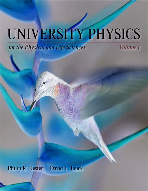 Full Download University Physics For The Physical And Life Sciences Volume I By Philip R Kesten