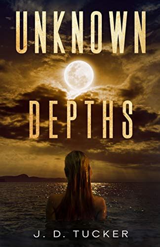 Read Unknown Depths An Lgbtq Postapocalyptic Romance By J D Tucker