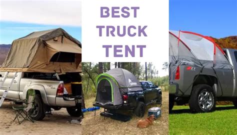 Unleash Adventure with a Tacoma Truck Tent Camper: The Ultimate Guide