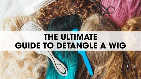 Unleash Luscious Tresses: The Ultimate Guide to Wig Detangle Spray