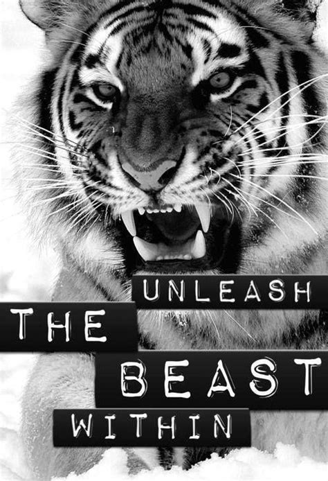 Unleash The Beast Within Quotes, Quotations & Sayings 2024