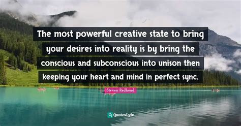 Your Unified Heart and Mind is a Powerful Creative state to bring