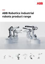 Unleash Unmatched Precision and Efficiency with ABB's Comprehensive Robot Range