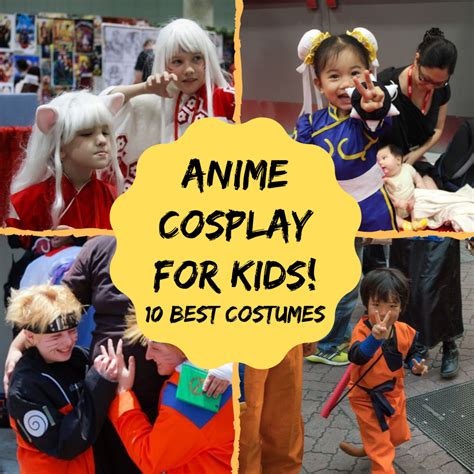 Unleash the Magic of Anime Cosplay for Kids: A Comprehensive Guide for Parents