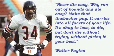 Unleash the Power of Winning with Walter Payton Sayings: Keys to Success and Motivation