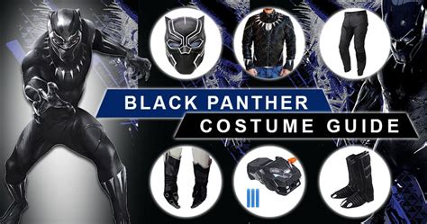 Unleash the Wakandan Warrior: A Comprehensive Guide to Black Panther Costume DIY