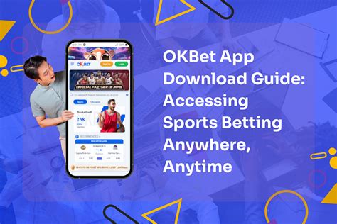 Unlock Limitless Excitement: Download the OKBet App Today!