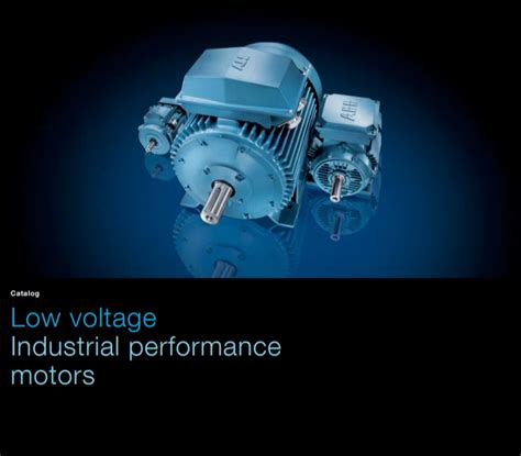 Unlock Unrivaled Performance with ABB Low Voltage Motors