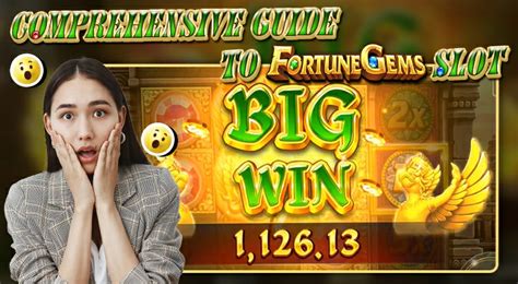 Unlock Your Fortune: A Comprehensive Guide to Fortune Gems Big Win