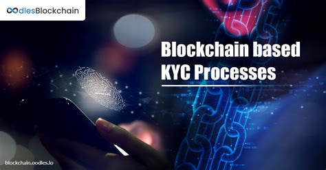 Unlock the Power of Blockchain KYC: Enhance Compliance, Reduce Costs, and Boost Efficiency