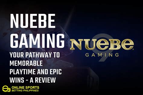 Unlock the Ultimate Gaming Experience with Nuebe Gaming 999!