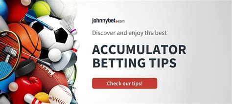 Unlock the Winning Edge with Bet Accumulator Today!