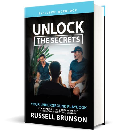 Unlock the secrets russell brunson. Audiobook: Upgrade and get immediate access to the audiobook (read by Russell Brunson) for just one payment of $37. Funnel Catcher Report - All the things you do BEFORE they get into your funnel. The 7 day launch funnel by Brendan Burchard The Invisible Traffic Funnels That brings 80% of the buyers (and only costs 20% the price!) … 