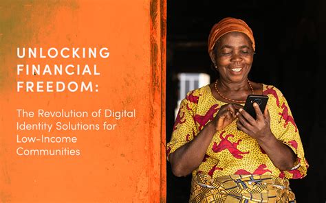 Unlocking Financial Empowerment with Digital Identity