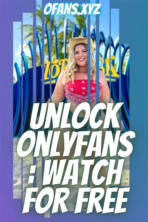 Unlocking Onlyfans Xxx