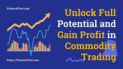 Unlocking Potential Gains: Trading Commodities with Dash