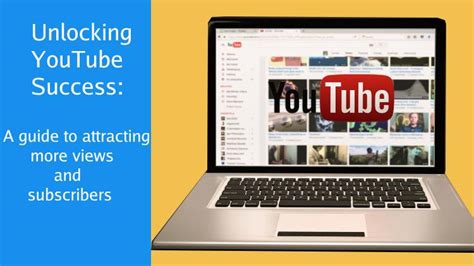 Unlocking Youtube A Guide To Faster Success On Youtube