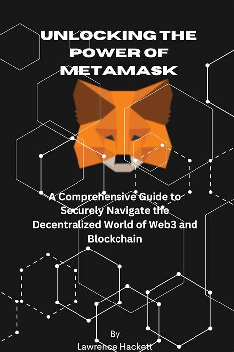 Unlocking the Power of Metamask KYC: A Comprehensive Guide