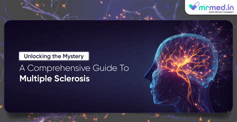 Unlocking the Secrets of Sclerosis: A Comprehensive Guide