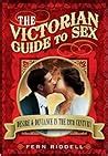 Read Unmentionable The Victorian Ladys Guide To Sex Marriage And Manners By Therese Oneill