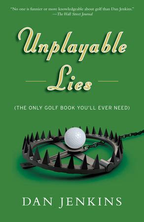 Full Download Unplayable Lies By Dan Jenkins