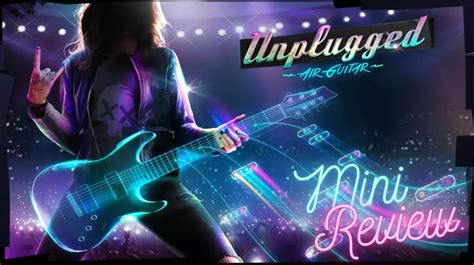 Unplugged: Air Guitar Mini Review: A Rhythm Game That Hits all …