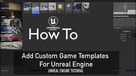 Unreal Engine Game Templates