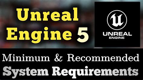 Unreal engine 5 system requirements mac.  Essential specs and tips for ga...
