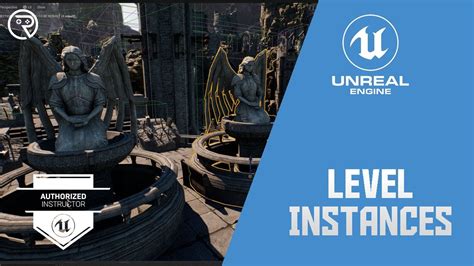 Unreal level instance.  I was suggested that I could use Level Instancing.  What I need t...
