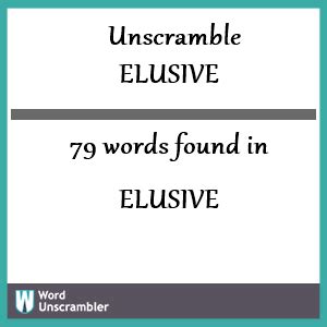 Unscramble elusive. The following list of anagram Words From E,L,U,S,I,V,E can be used to play Scrabble®, Words with Friends®, Wordle®, Boggle, and other games that require you to unscramble letters. We also show the number of points you score when using each word in Scrabble® and the words in each section are sorted by Scrabble® score. 