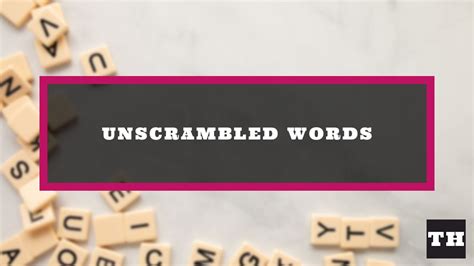 How to Unscramble Words and Letters. Deci