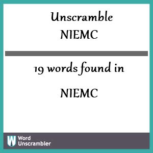 Note: There are 1 anagrams of the word niemc. Anagrams are meaningful words made after rearranging all the letters of the word. Search More words for viewing how many words can be made out of them Note There are 2 vowel letters and 3 consonant letters in the word niemc. N is 14th, I is 9th, E is 5th, M is 13th, C is 3rd, Letter of Alphabet series.