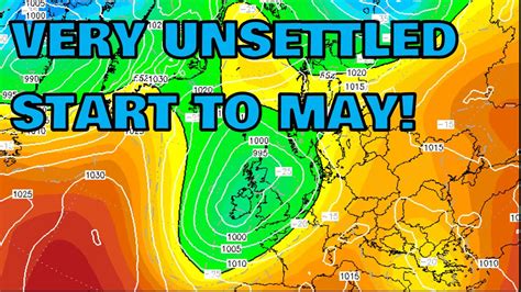 Unsettled Start to May