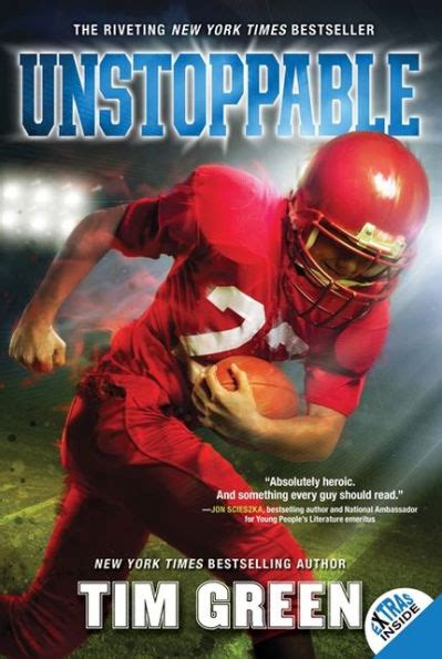 Read Online Unstoppable By Tim Green