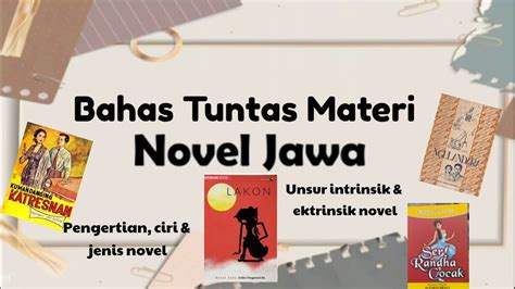 Unsur ekstrinsik novel bahasa jawa