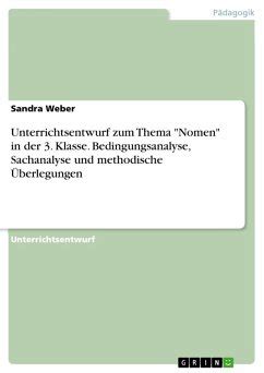 Unterrichtsentwurf zum Thema "Nomen" in der 3. Klasse ...