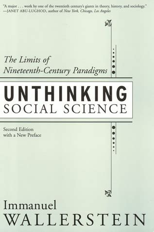 Read Unthinking Social Science Limits Of 19Th Century Paradigms By Immanuel Wallerstein