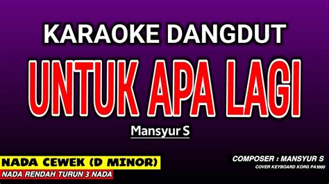 Untuk apa lagi dangdut. .  ...