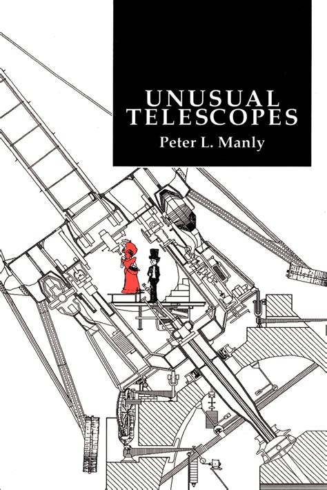 Full Download Unusual Telescopes By Peter L Manly