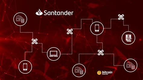 Unveiling Santander's Blockchain Strategy: Transforming Securities Trading
