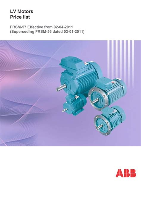 Unveiling the Competitive Edge: The Comprehensive Guide to ABB Motors Price List