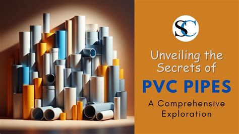 Unveiling the Load-Bearing Capacity of PVC Pipe: A Comprehensive Guide