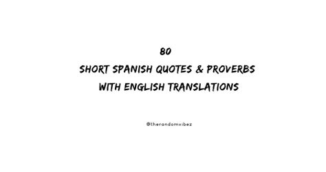 Unveiling the Power of Spanish Short Quotes with English Translation for Enhanced Communication