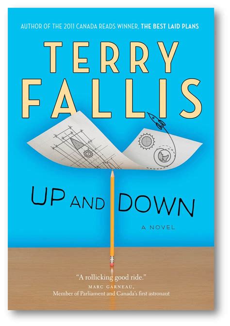 Up And Down (2012) Terry Fallis, Novelist