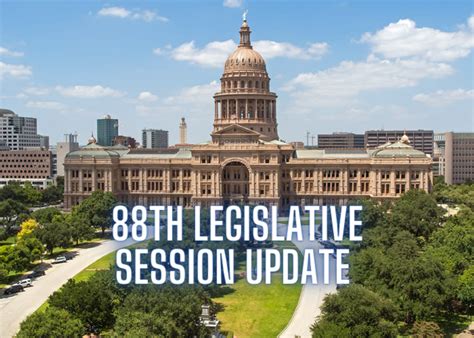 Update on the Texas 88th Legislative Session and Chamber …