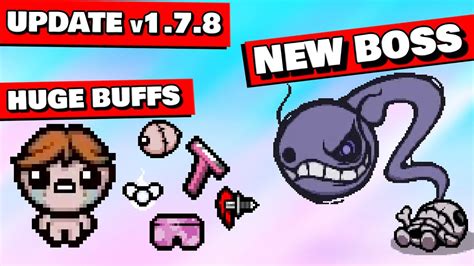 Update v1.7.8 - Huge buffs, a new boss and many changes! - The Binding …