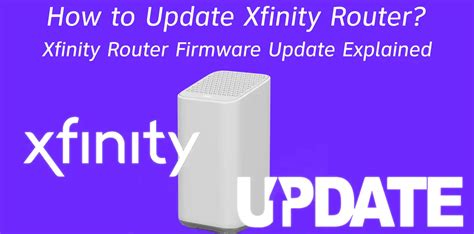 How Do I Update My Comcast Router Firmware You tin update your Xfinity account by clicking the Updat. 