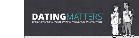 Updated Training: DATING MATTERS® — Understanding Teen …