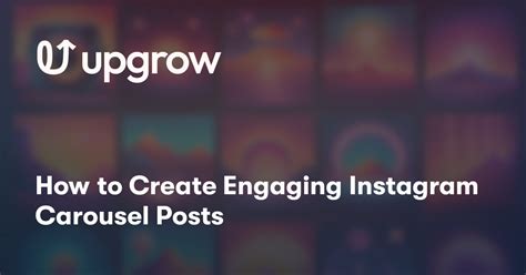 Upgrow instagram.  Learn how to create engaging content, optimize your profile, and con...