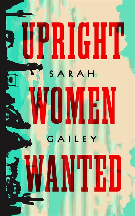 Download Upright Women Wanted By Sarah Gailey